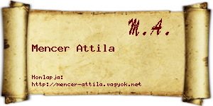 Mencer Attila névjegykártya